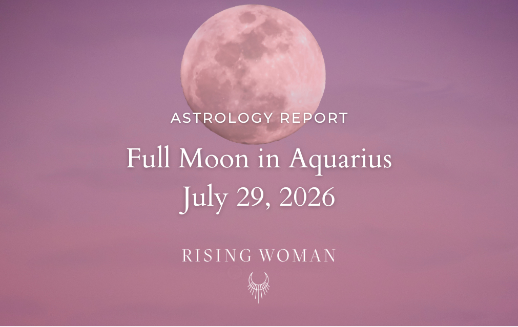 Full Moon in Aquarius ~ July 29, 2026 @ 7:36 AM PT / 10:36 AM ET ~  Belong Without Leaving Yourself Behind