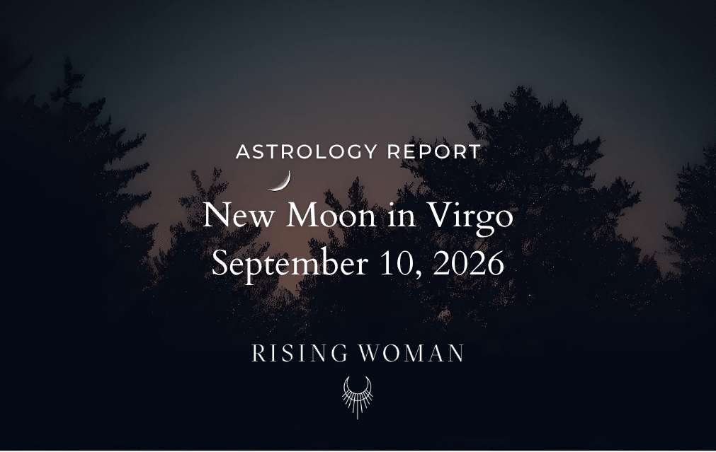 New Moon in Virgo ~ September 10, 2026 @ 8:27 PM PT/11:27 PM ET~ A Lighter Way Forward